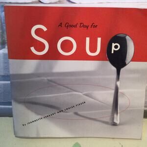 A Good Day for Soup